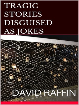cover image of Tragic Stories Disguised as Jokes